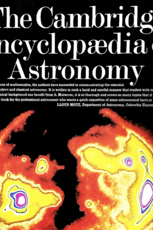 The Cambridge Encyclopaedia of Astronomy